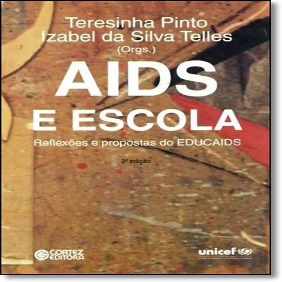 Capa do Livro Aids e Escola - Teresinha Pinto e Izabel da Silva Telles