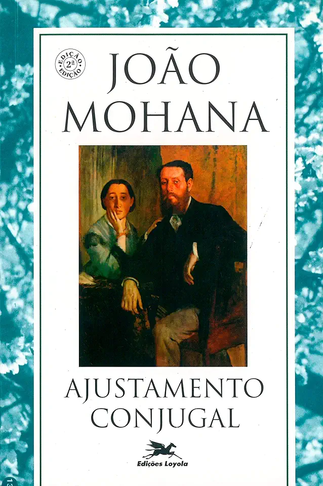 Capa do Livro Ajustamento Conjugal - João Mohana