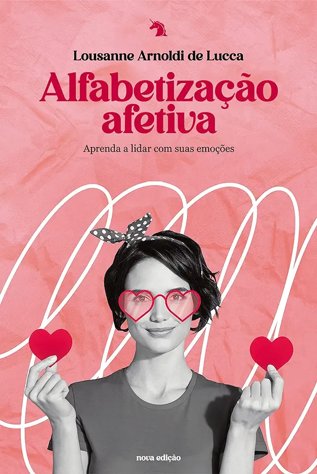 Capa do Livro Alfabetização Afetiva - Lousanne Arnoldi de Lucca