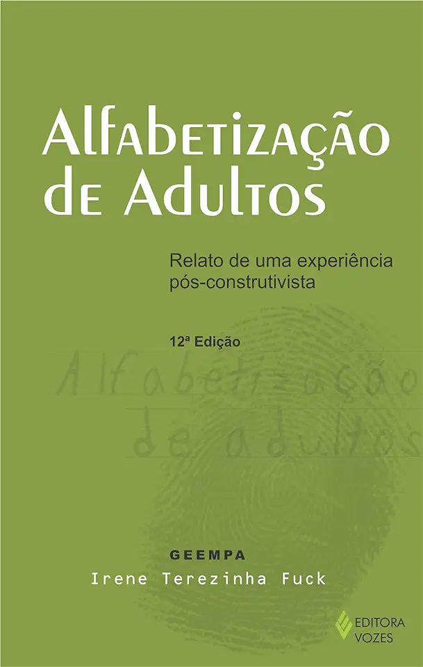 Capa do Livro Alfabetização de Adultos - Irene Terezinha Fuck