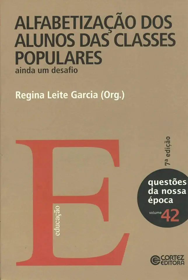 Capa do Livro Alfabetização dos Alunos das Classes Populares - Regina Leite Garcia