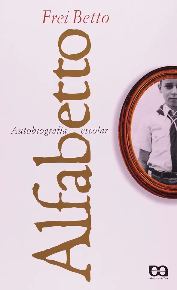 School Autobiography Alphabet - Frei Betto