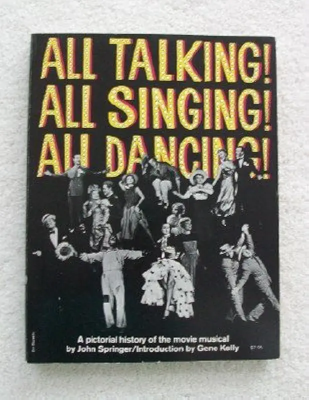 All Talking! All Singing! All Dancing!