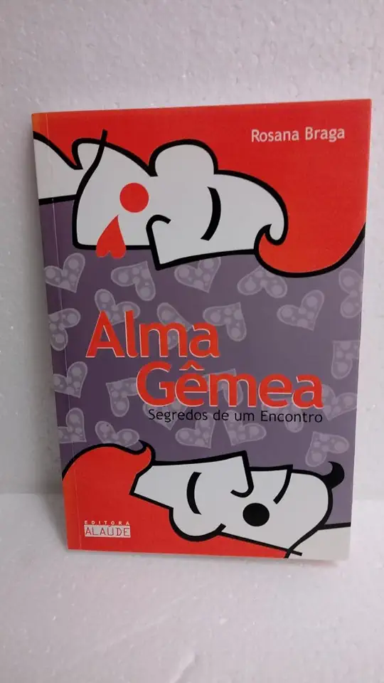 Capa do Livro Alma Gêmea - Rosana Braga
