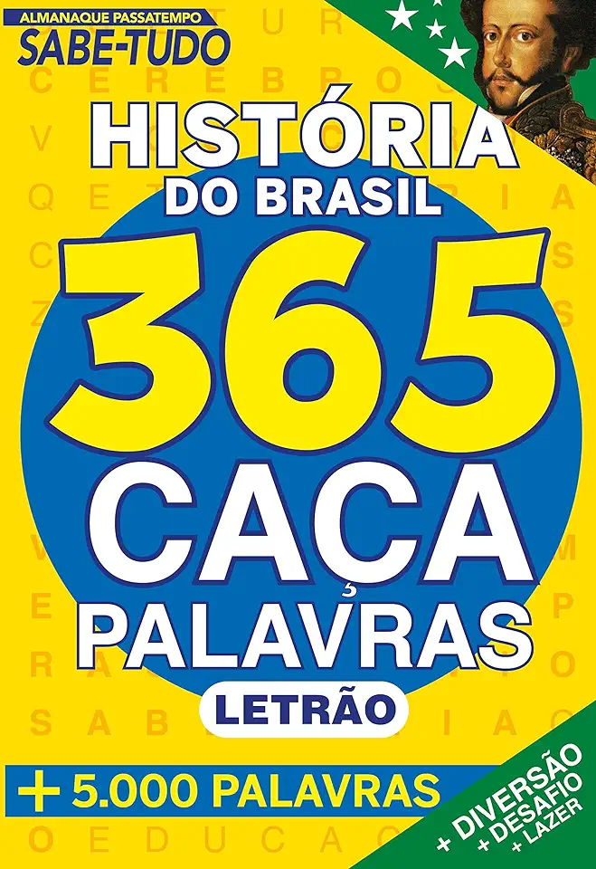 Capa do Livro Almanaque Passatempo Sabe Tudo 365 Caça Palavras: História do Brasil - Online Editora