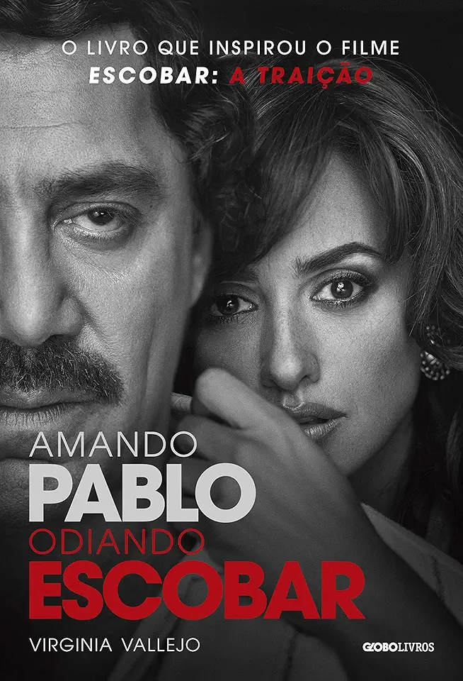 Capa do Livro Amando a Pablo, Odiando a Escobar - Virginia Vallejo