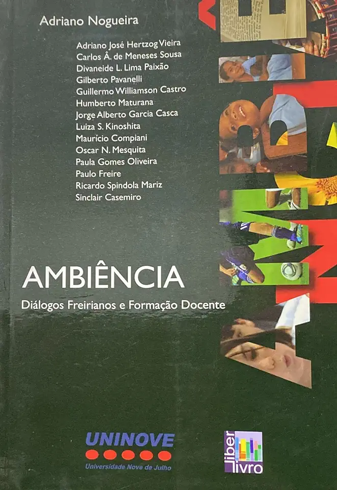 Capa do Livro AMBIENCIA DIALOGOS FREIRIANOS E FORMACAO DOCENTE - Adriano Nogueira