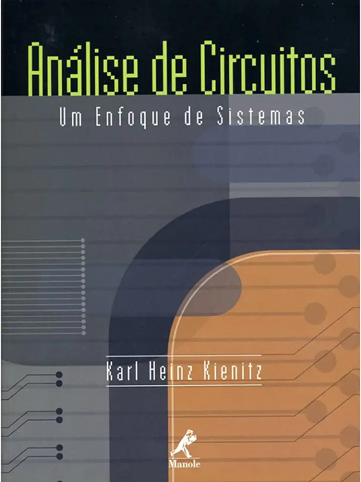 Capa do Livro Análise de Circuitos - um Enfoque de Sistemas - Karl Heinz Kienitz