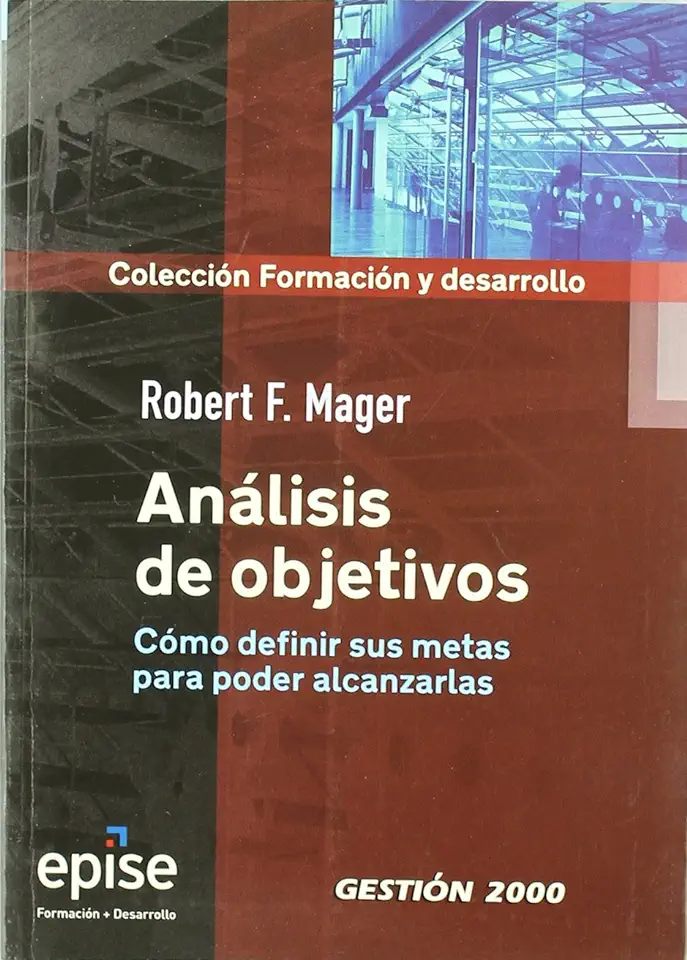 Goal Analysis - Robert F. Mager