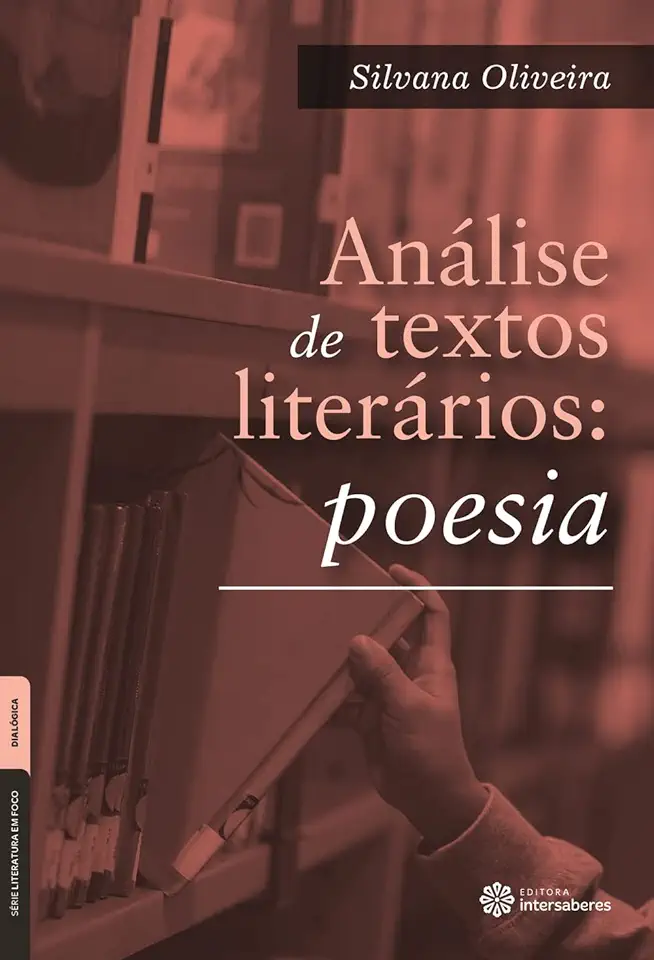 Capa do Livro Análise de textos literários - poesia - Oliveira, Silvana