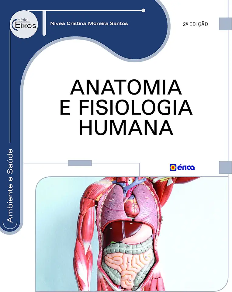 Capa do Livro Anatomia e Fisiologia Humana - Santos Nivea Cristina Moreira