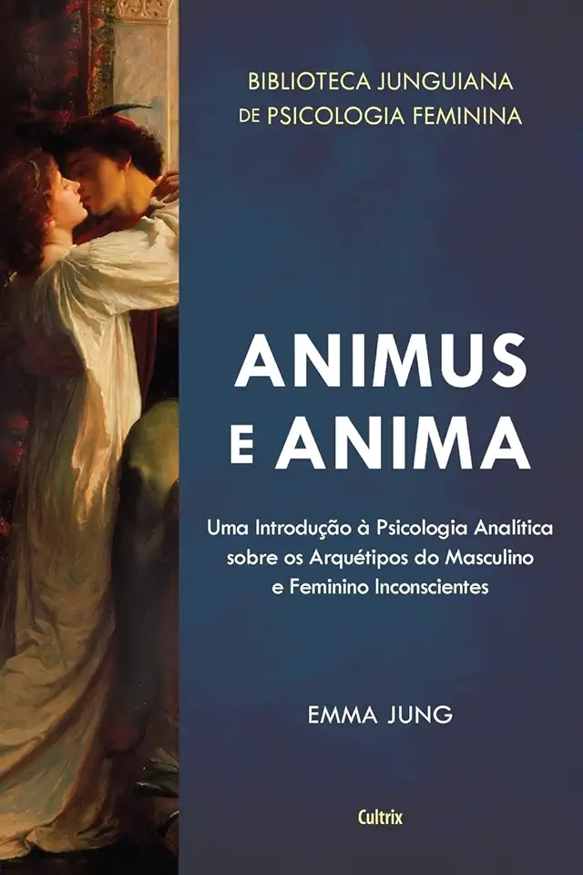 Capa do Livro Animus e Anima - Emma Jung