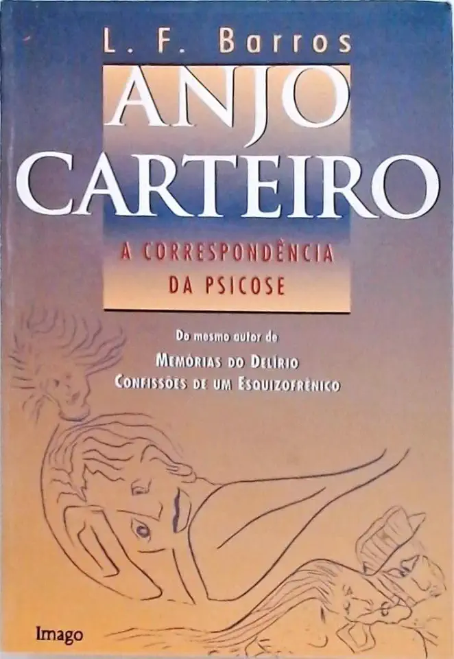 Capa do Livro Anjo Carteiro - a Correspondência da Psicose - L. F. Barros