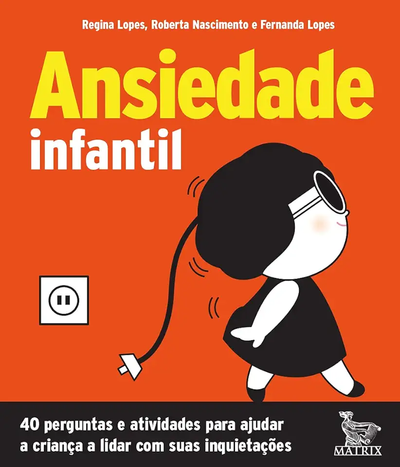 Childhood Anxiety - Lopes; Nascimento; Lopes;