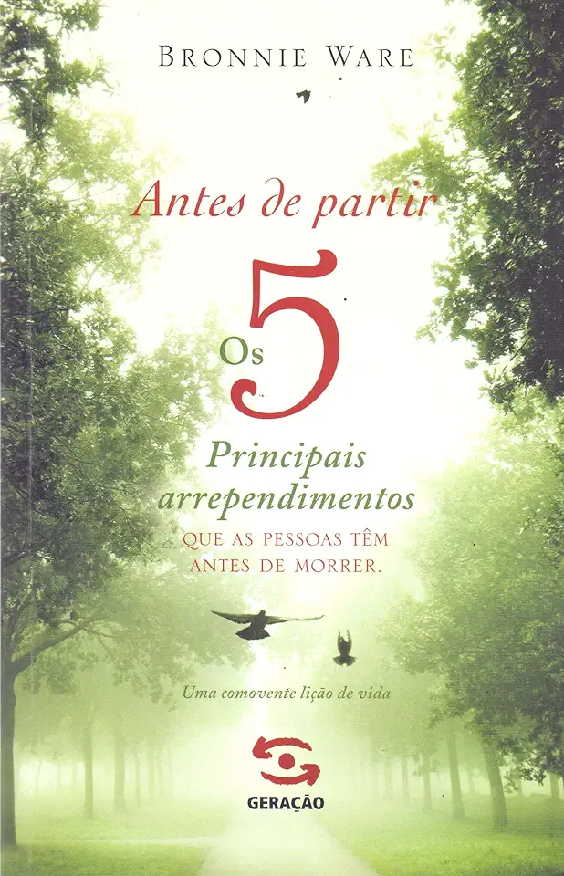 Capa do Livro Antes de Partir - Ware Bronnie