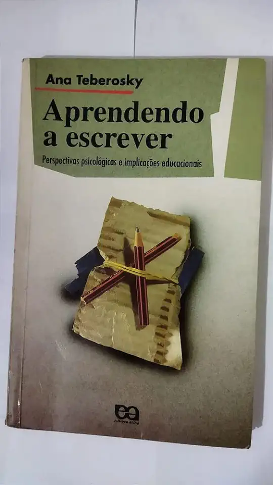 Capa do Livro Aprendendo a Escrever - Ana Teberosky