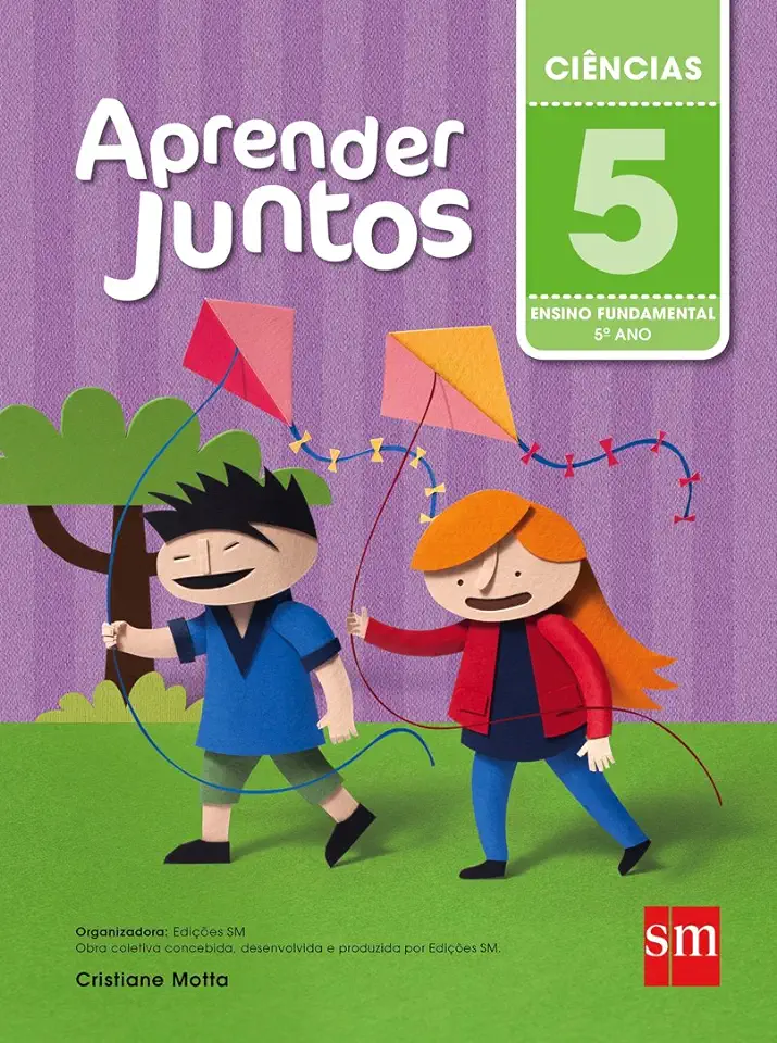 Capa do Livro Aprender Juntos Ciências - 3° Ano - Cristiane Motta