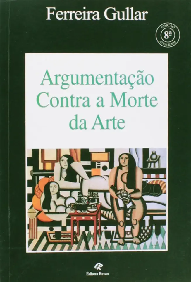 Capa do Livro Argumentação Contra a Morte da Arte - Ferreira Gullar