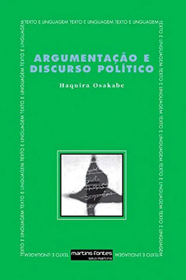 Capa do Livro Argumentação e Discurso Político - Haquira Osakabe