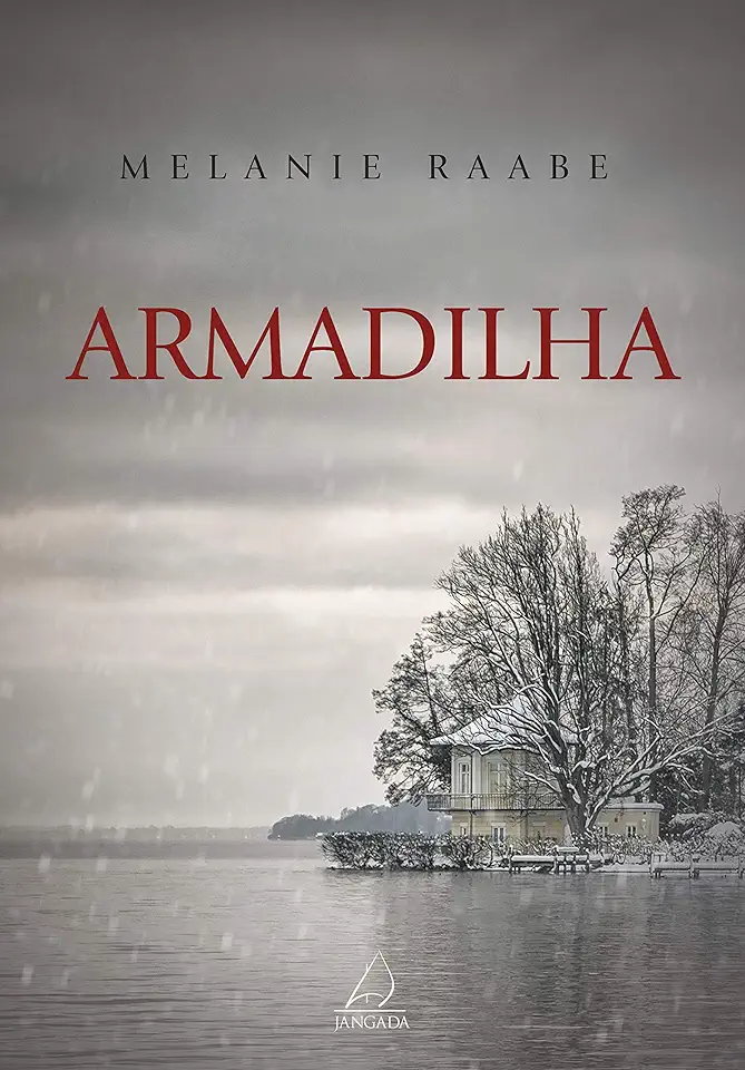 Capa do Livro Armadilha - Melanie Raabe