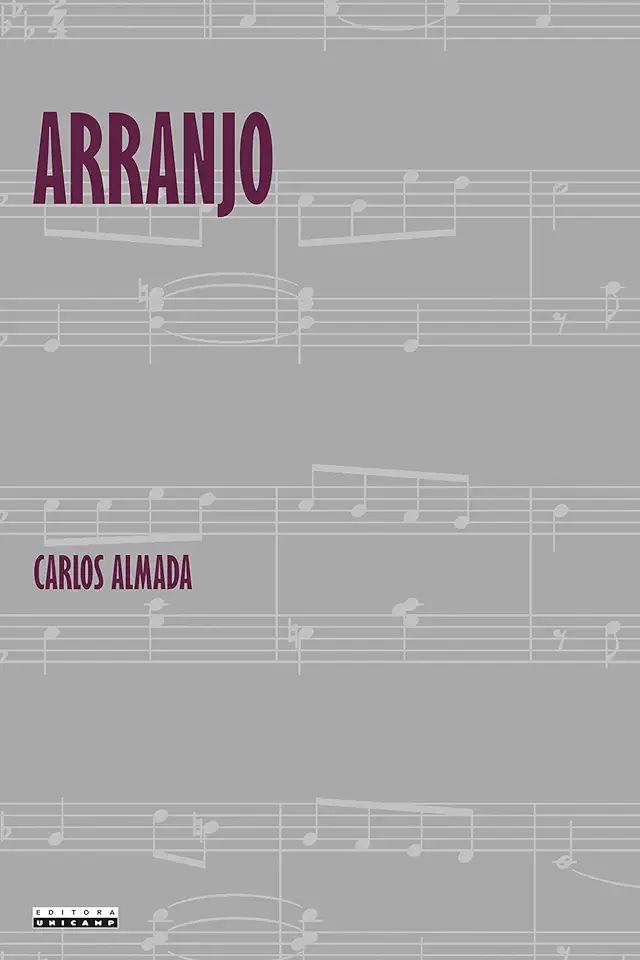 Capa do Livro Arranjo - Carlos Almada