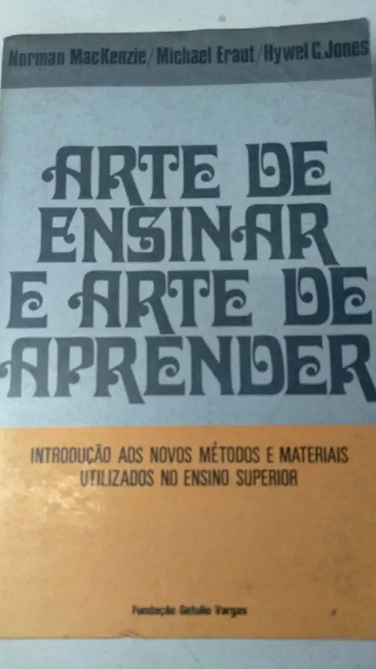 Capa do Livro Arte de Ensinar e Arte de Aprender - Norman Mackenzie / Michael Eraut / Hywel C. Jones