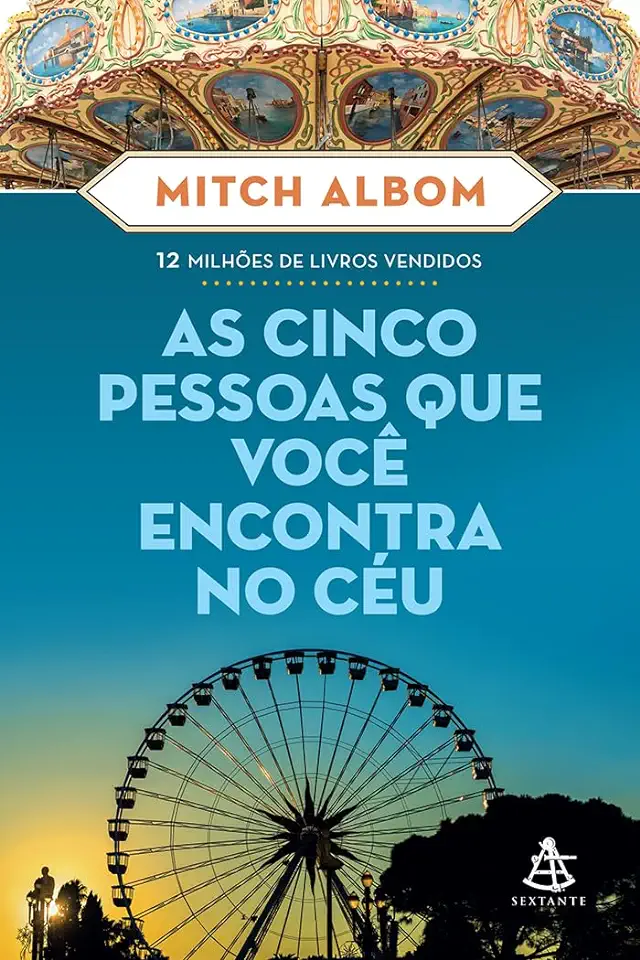 Capa do Livro As Cinco Pessoas Que Você Encontra no Céu - Mitch Albom