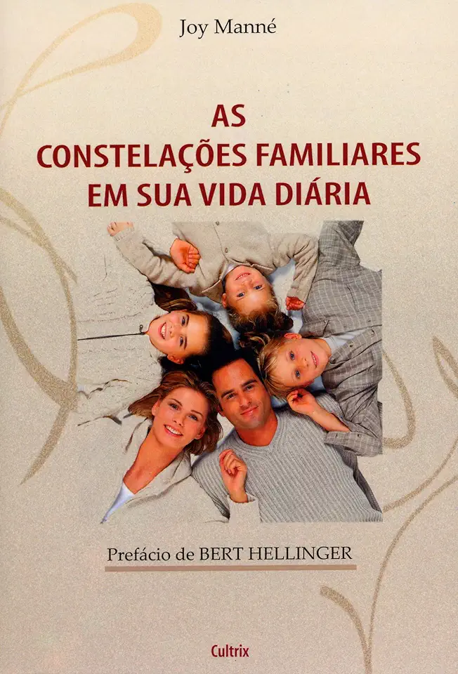 Capa do Livro As Constelações Familiares Em Sua Vida Diária - Joy Manné