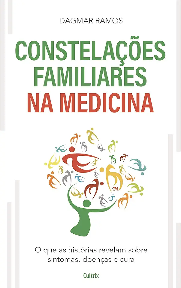 Capa do Livro As Constelações Familiares na Medicina - Ramos Dagmar