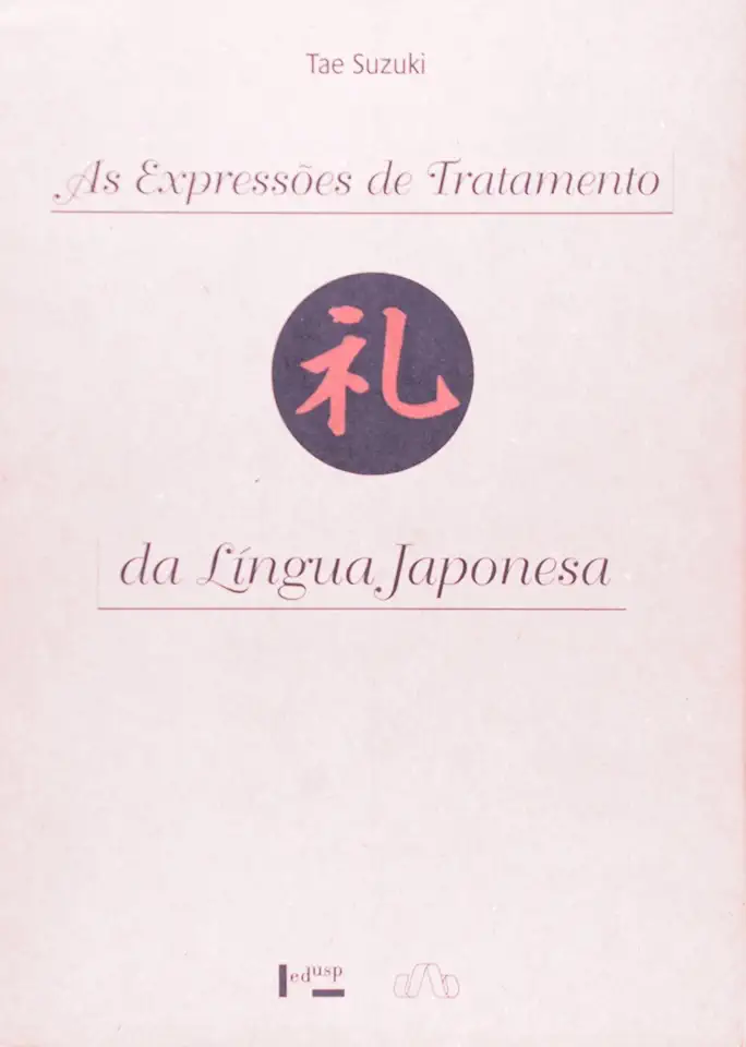 Capa do Livro As Expressões de Tratamento da Língua Japonesa - Tae Suzuki