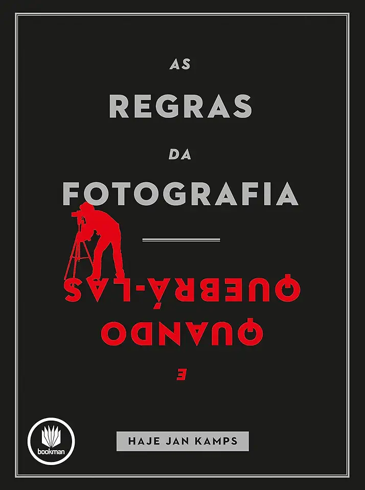 Capa do Livro As Regras da Fotografia - Haje Jan Kamps