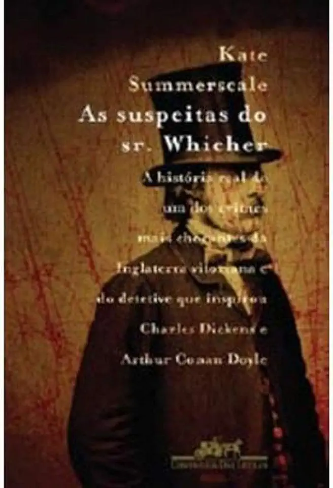 Capa do Livro As Suspeitas do Sr. Whicher - Kate Summerscale