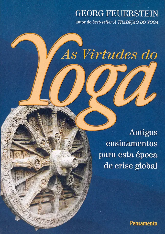 Capa do Livro As Virtudes do Yoga - Georg Feuerstein