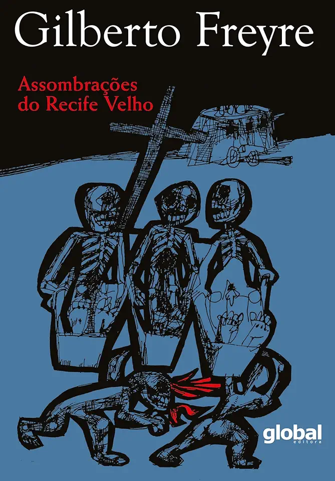 Capa do Livro Assombrações do Recife Velho - Gilberto Freyre