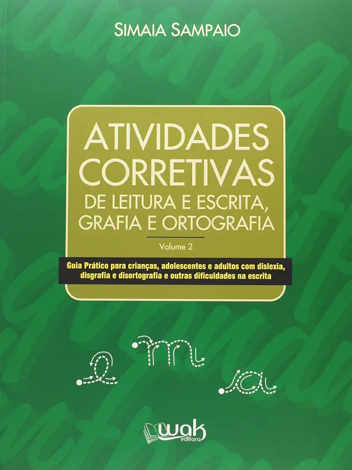 Capa do Livro Atividades Corretivas de Leitura e Escrita - Simaia Sampaio