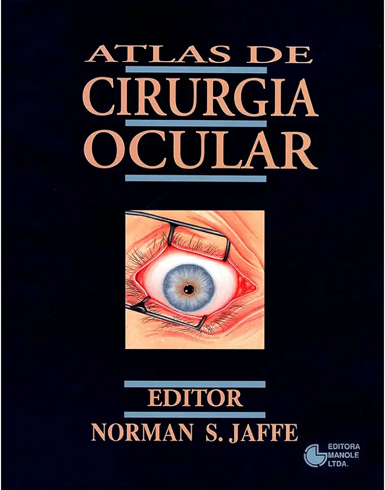 Capa do Livro Atlas de Cirurgia Ocular - Norman S. Jaffe