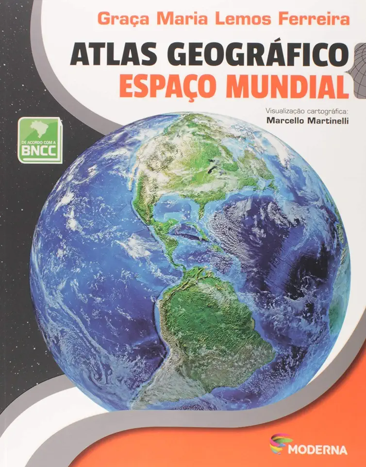 Capa do Livro Atlas Geográfico Espaço Mundial - Graça Maria Lemos Ferreira