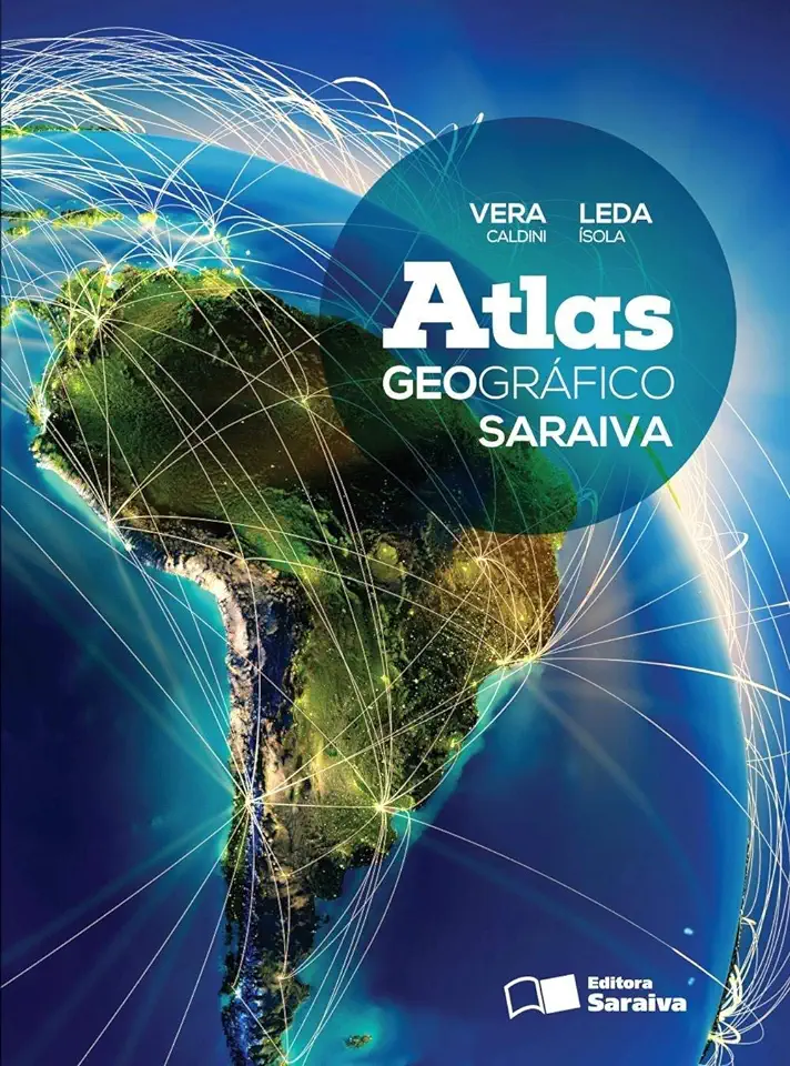 Capa do Livro Atlas Geográfico Saraiva - Vera Caldini / Leda Ísola