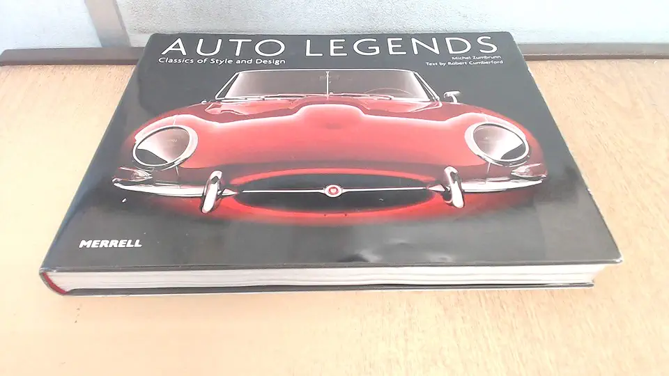 Capa do Livro Auto Legends: Classics of Style and Design - Robert Cumberford