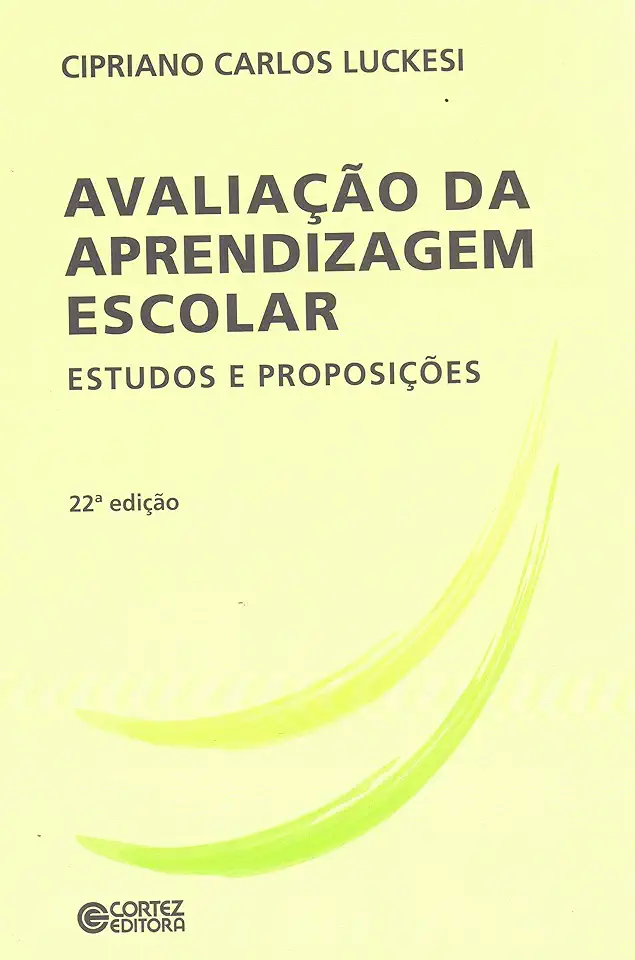 Capa do Livro Avaliação da Aprendizagem Escolar - Cipriano C. Luckesi