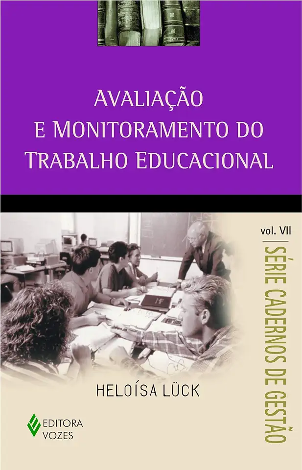 Capa do Livro Avaliação e Monitoramento do Trabalho Educacional - Heloísa Lück