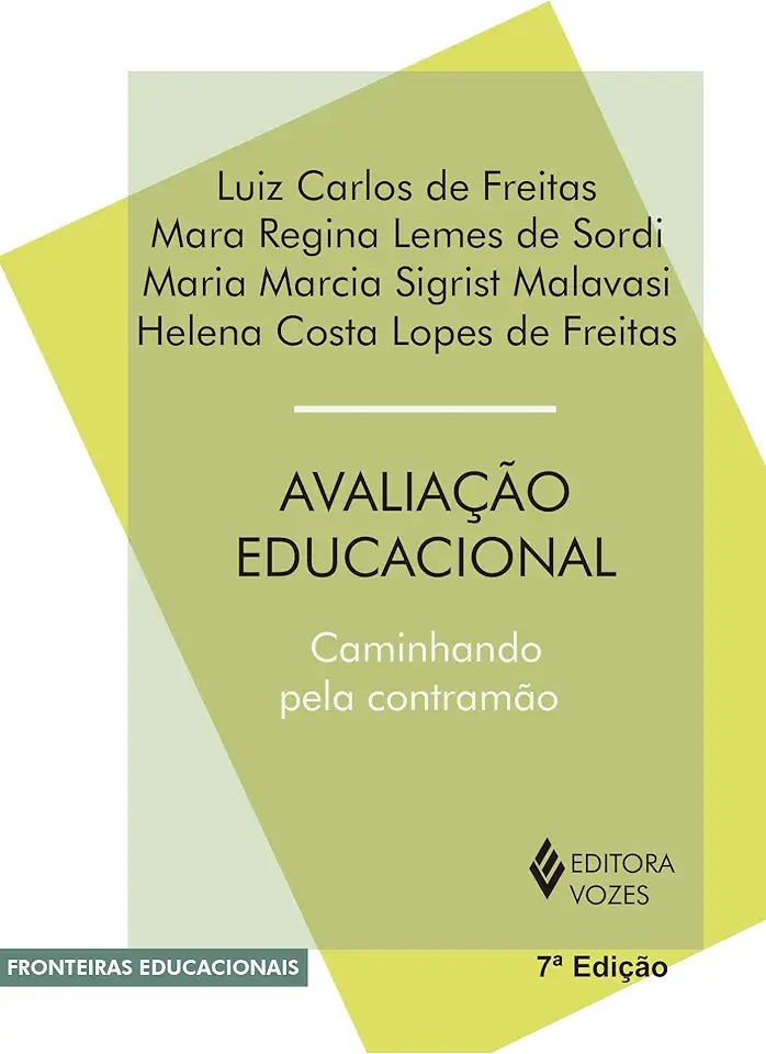 Capa do Livro Avaliação Educacional - Luis Carlos de Freitas