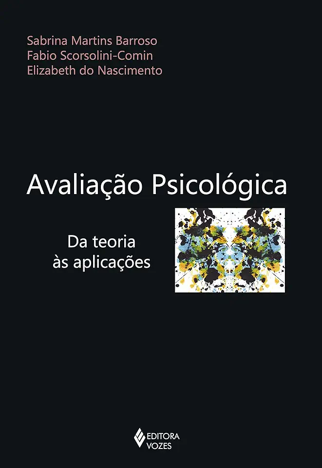 Capa do Livro Avaliação Psicológica - da Teoria Às Aplicações - Sabrina Martins Barroso