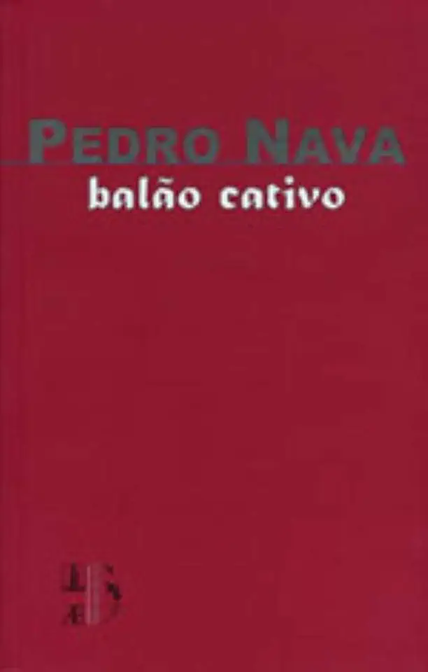 Capa do Livro Balão Cativo - Memórias 2 - Pedro Nava