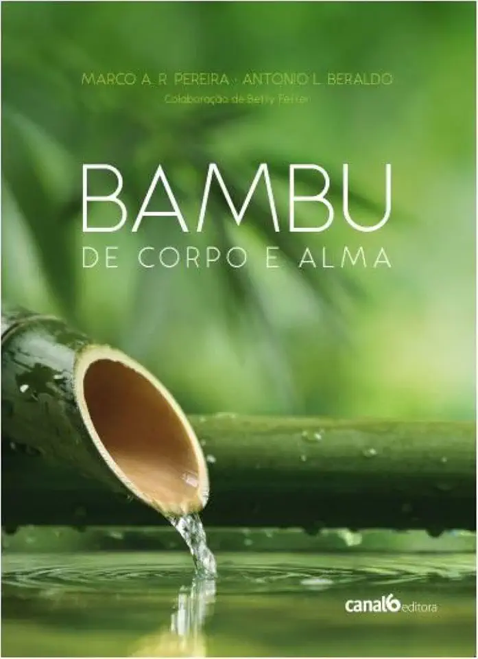 Capa do Livro Bambu de Corpo e Alma - Marco A. R. Pereira e Antonio L. Beraldo