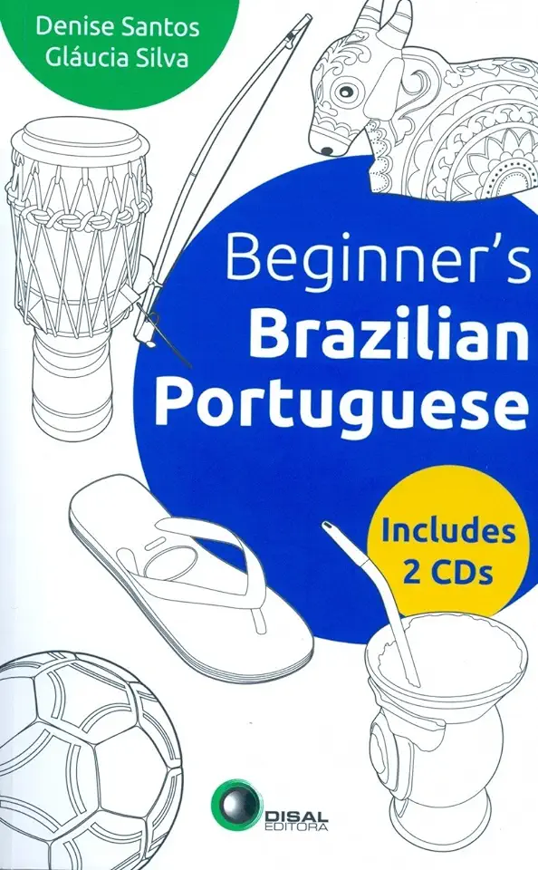 Beginner's Brazilian Portuguese - Santos Denise / Silva Glaucia