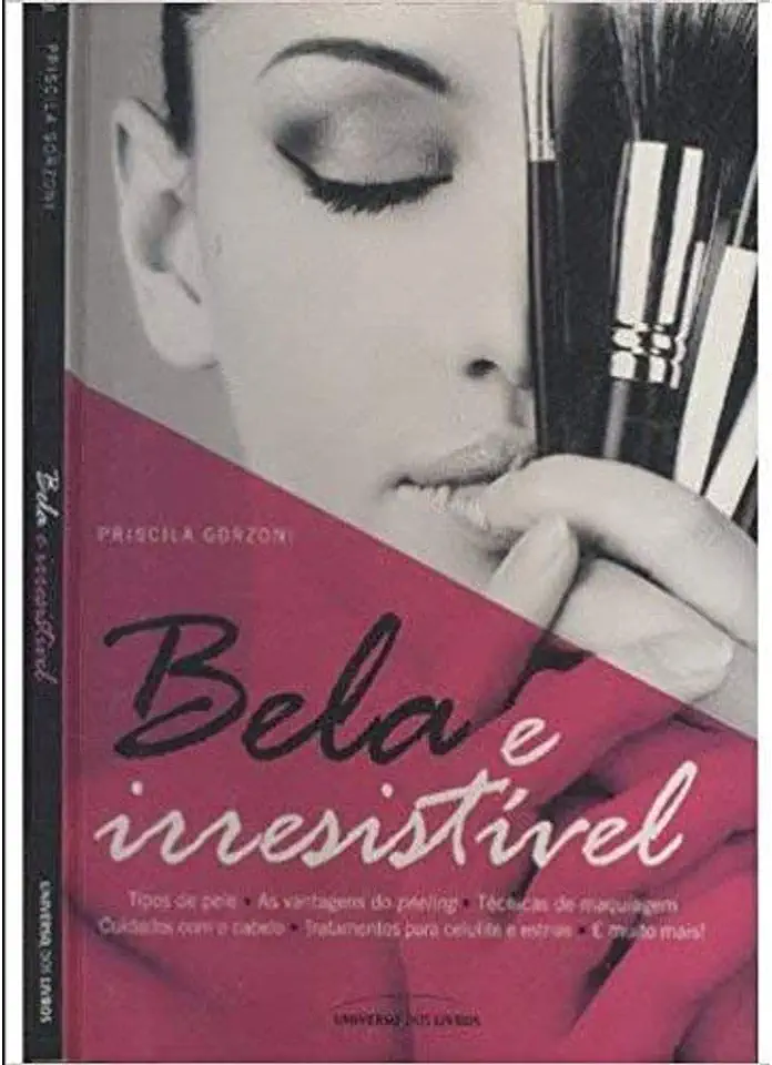 Capa do Livro Bela e Irresistível - Priscila Gorzoni