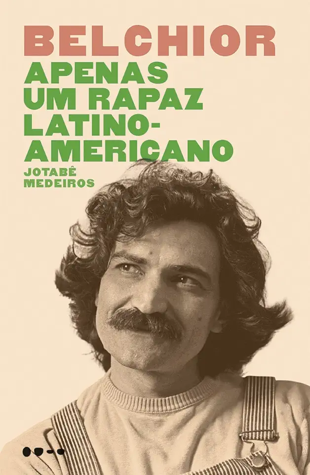 Capa do Livro Belchior - Medeiros, Jotabê