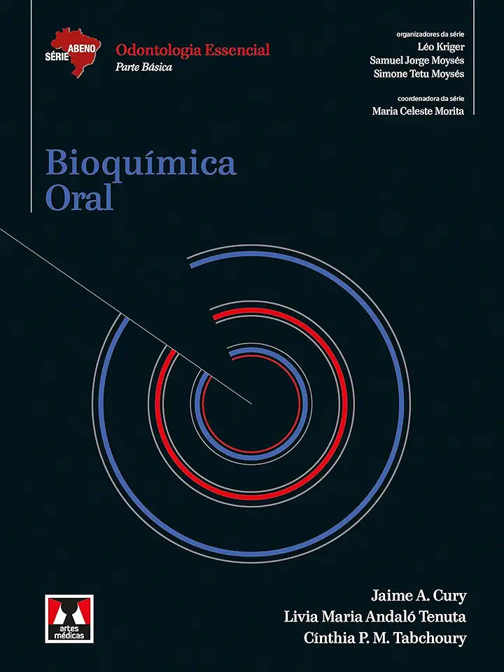 Capa do Livro Bioquímica Oral - Jaime A. Cury