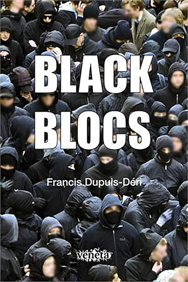 Capa do Livro BLACK BLOCS - DUPUIS DERI FRANCIS